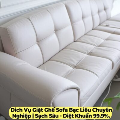Dịch Vụ Giặt Ghế Sofa Bạc Liêu Chuyên Nghiệp | Sạch Sâu - Diệt Khuẩn 99.9%